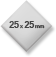 25x25mm kvadratisk